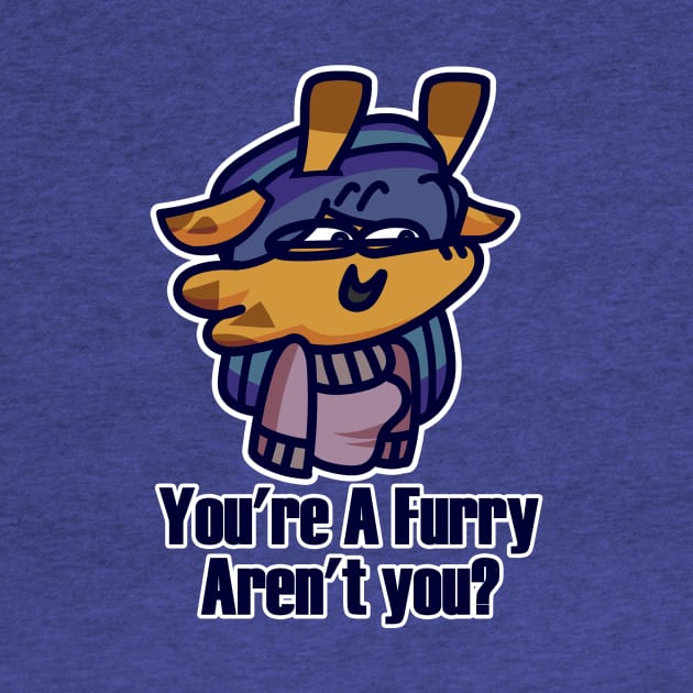 You're a Furry Aren't You? by giraffeish